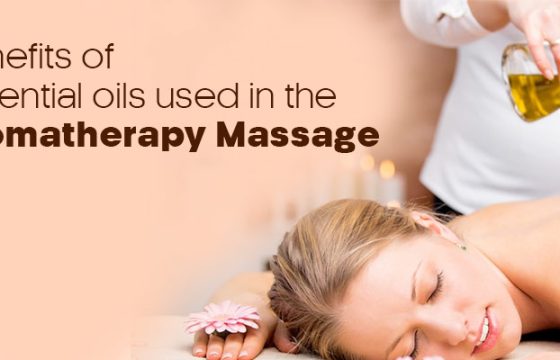 Benefits of essential oils used in the aromatherapy massage